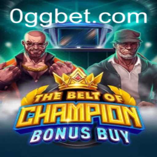 The Thrilling Universe of TheBeltOfChampionBonusBuy